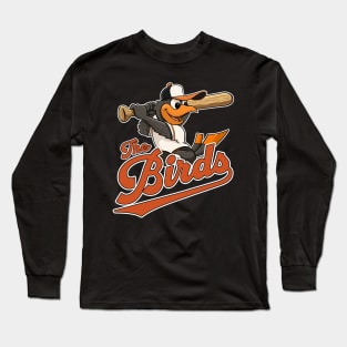 The Oriole Birds Baseball Mascot Long Sleeve T-Shirt